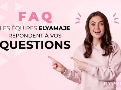 Visuel de couverture de la FAQ 2025 Elyamaje avec une jeune femme souriante pointant le texte "Les équipes Elyamaje répondent à vos questions" sur fond rose