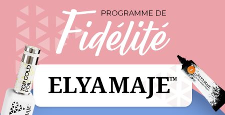 Visuel du programme de fidélité Elyamaje : cumule de points et cadeaux pour prothésistes ongulaires