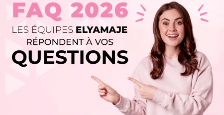 Visuel de couverture de la FAQ 2026 Elyamaje avec une jeune femme souriante pointant le texte "Les équipes Elyamaje répondent à vos questions" sur fond rose.