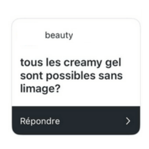 Carte de question d'une abonnée demandant si tous les Creamy Gel d'Elyamaje peuvent s'appliquer sans limage préalable.